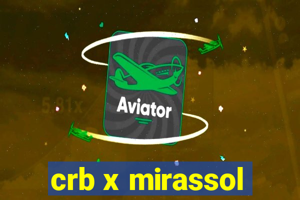 crb x mirassol