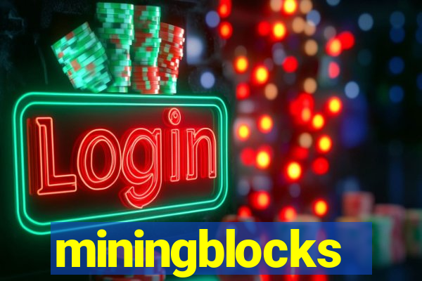 miningblocks