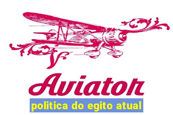 politica do egito atual