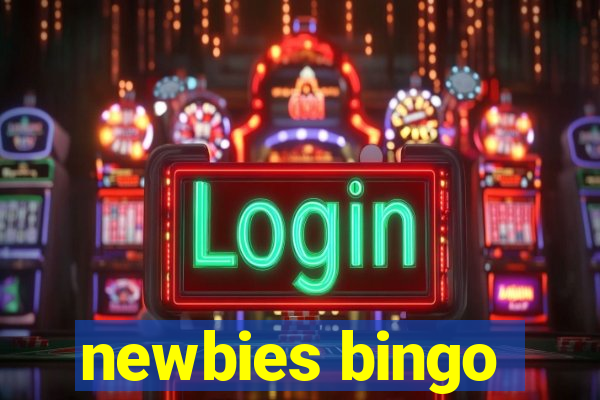 newbies bingo