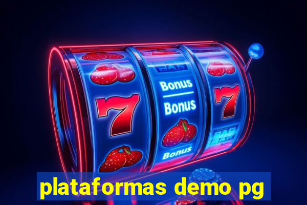 plataformas demo pg