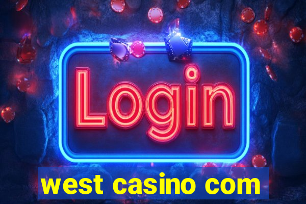 west casino com