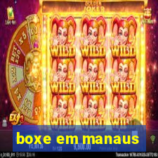 boxe em manaus