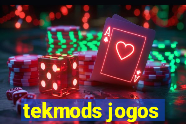 tekmods jogos