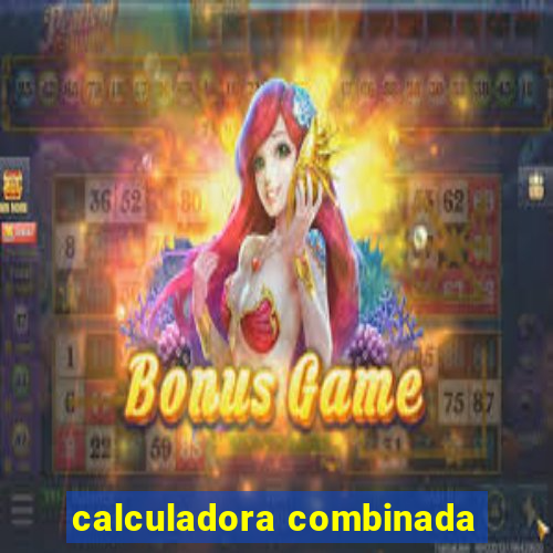 calculadora combinada