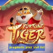 pragmatic play slot list