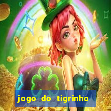 jogo do tigrinho na betano