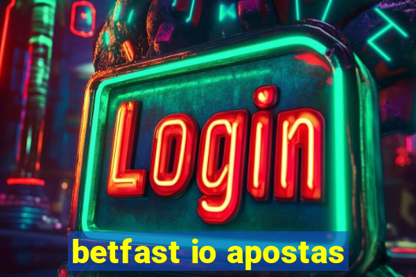 betfast io apostas