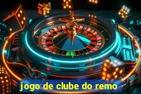 jogo de clube do remo