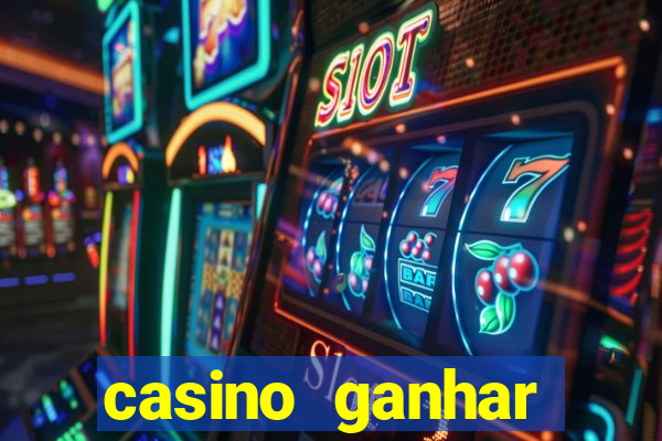 casino ganhar dinheiro no cadastro