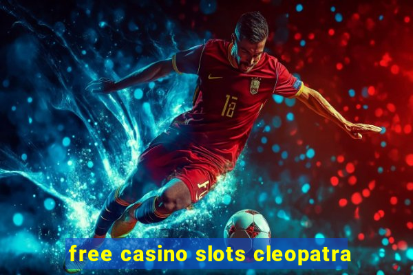 free casino slots cleopatra