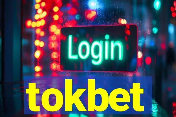 tokbet