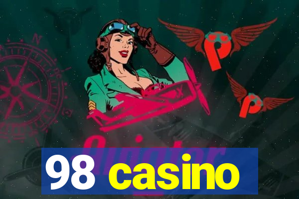 98 casino