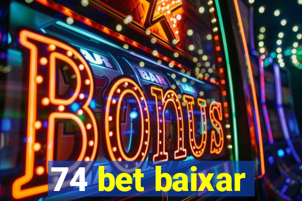 74 bet baixar