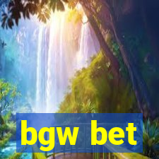 bgw bet