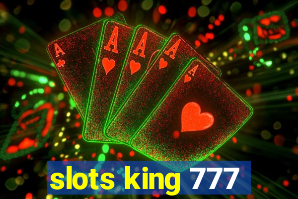 slots king 777