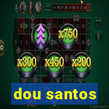 dou santos