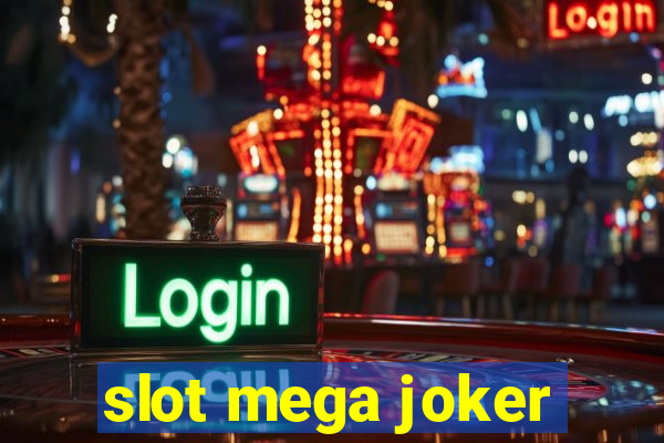 slot mega joker