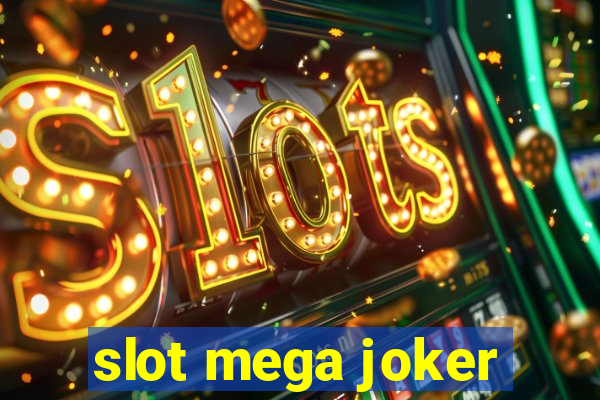 slot mega joker