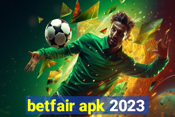 betfair apk 2023