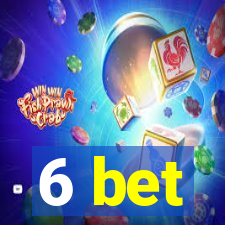 6 bet