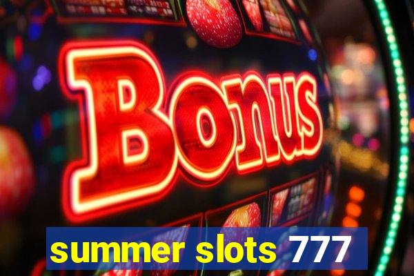 summer slots 777