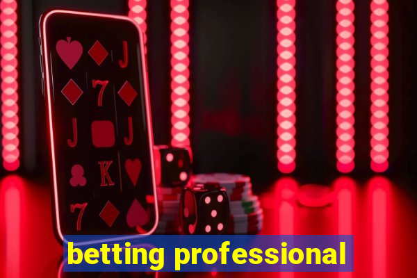 betting professional