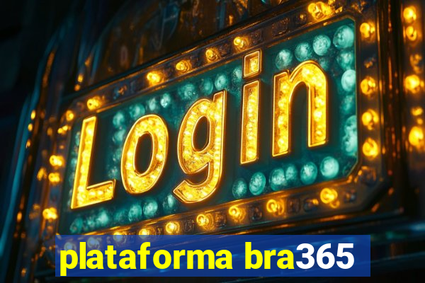 plataforma bra365