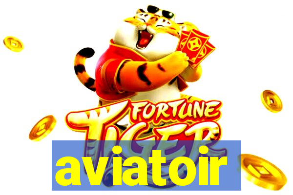 aviatoir