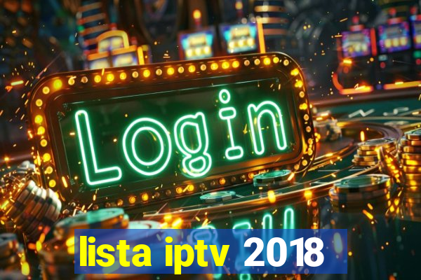 lista iptv 2018