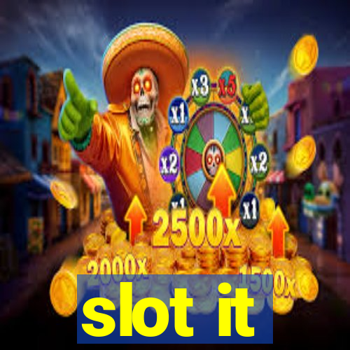 slot it