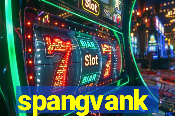 spangvank