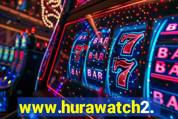 www.hurawatch2.to