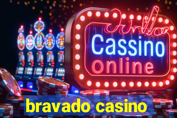 bravado casino