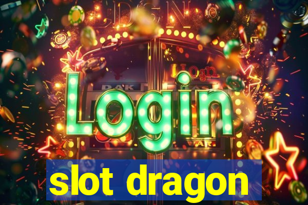 slot dragon