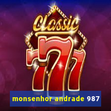 monsenhor andrade 987