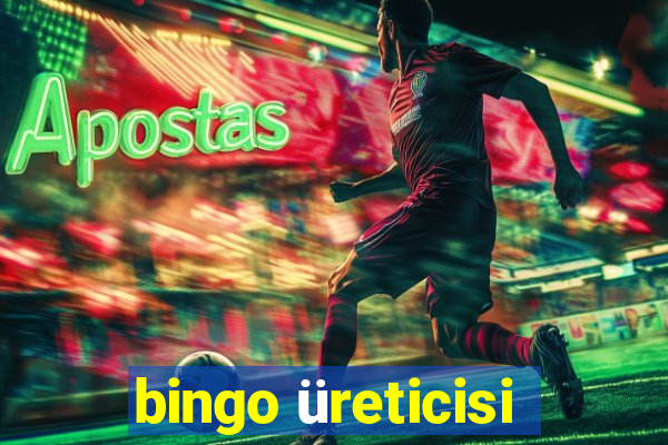 bingo üreticisi