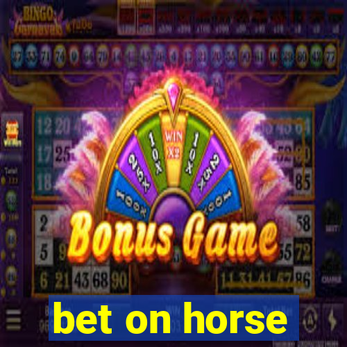 bet on horse