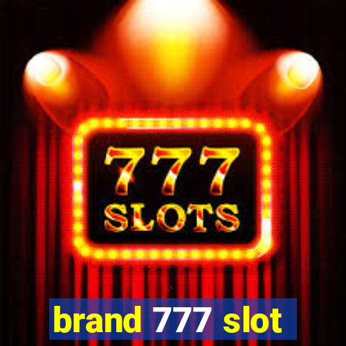 brand 777 slot