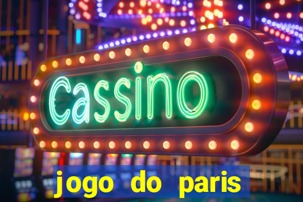 jogo do paris saint-germain ao vivo