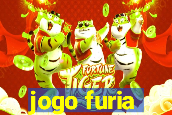 jogo furia