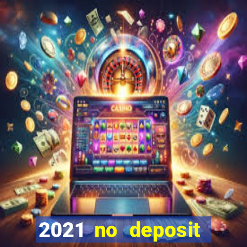 2021 no deposit bonuses wild joker casino