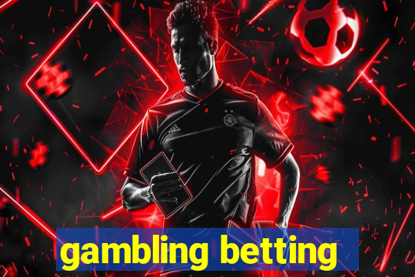 gambling betting