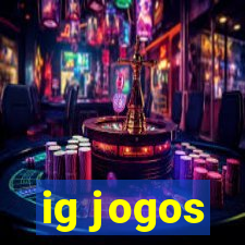 ig jogos