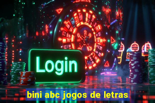 bini abc jogos de letras