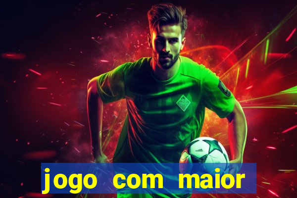 jogo com maior probabilidade de ganhar