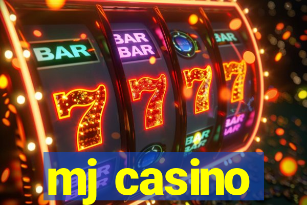 mj casino