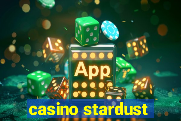 casino stardust