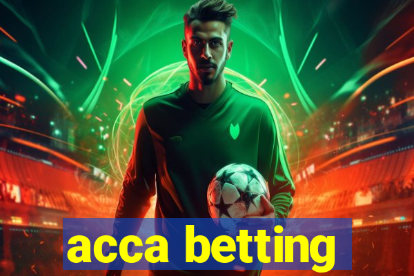 acca betting