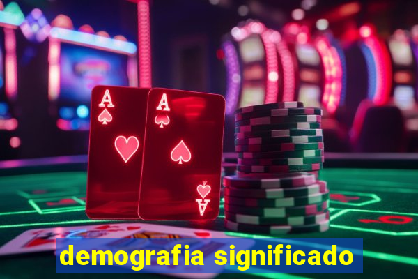 demografia significado